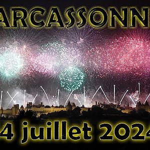 Feu d'artifice du 14 juillet 2024 de Carcassonne