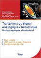 Traitement du signal analogique, acoustique : Physique appliquée à l'audiovisuel - Cours, QCM & exercices corrigés - Amazon - 30