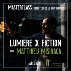 Formation Lumière Fiction x Matthieu Misiraca