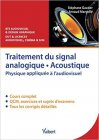 Traitement du signal analogique, acoustique : Physique appliquée à l'audiovisuel - Cours, QCM & exercices corrigés - Amazon - 30