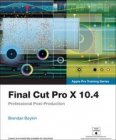 Apple Pro Training Series - Final Cut Pro X 10.4 - 39,99€