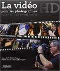 La vidéo HD pour les photographes: Filmer avec un boîtier reflex. - Amazon - 36