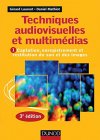 Techniques audiovisuelles et multimédias - T1 : Captation, enregistrement et restitution du son et des images - Amazon - 16,99