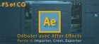 Débuter avec After Effects, Partie II