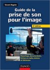 Guide de la prise de son pour l'image - Fnac - 28