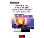 Pratique des liaisons HF pour la prise de son et la sonorisation - En tournage, en concert, en confé - Fnac - 27